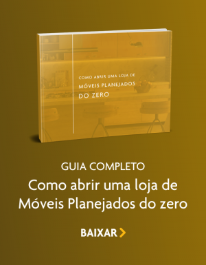 E-Book - Como abrir uma loja de móveis planejados do Zero [ambientes planejados, armario de cozinha, armario de cozinha planejado, banheiro planejado, cozinha, cozinha planejada, cozinha planejada pequena, cozinhas planejadas, guarda roupa planejado, loja de móveis, modelos de cozinha planejada, moveis para banheiro, moveis para cozinha, moveis para quarto, moveis para sala, moveis planejados, quarto de casal planejado, quarto planejado, quarto planejado casal, sala planejada]